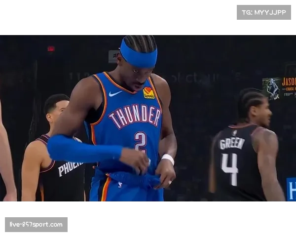 亚历山大造犯规能力凸显 17罚15中撑起雷霆进攻体系